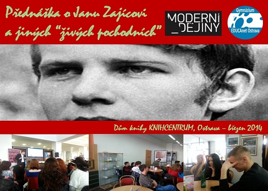Přednáška o Janu Zajícovi a "živých pochodních"